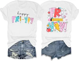Happy Friday Teacher Shirt Women Happy Friyay T Shirt for Teachers Funny Friday Weekend Holiday Vacation Tee Tops