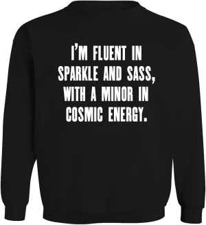 I’m Fluent in Sparkle and sass, with a Minor in Cosmic Energy. - Men's Soft & Comfortable Long Sleeve T-Shirt CP05 Black