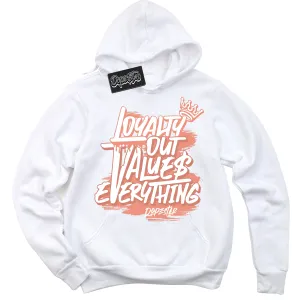 Light Wild Mango Dunk Sneaker Hoodie Loyalty Out Values Everything Graphic