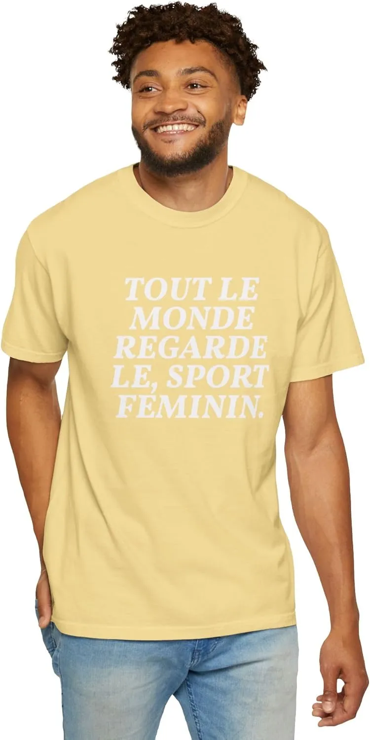 Style Donut - Everyone Watches Womens Sport French Tout le Monde regarde Sport feminin T-Shirt Tee